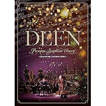 Amazon.co.jp: DEEN Premium Symphonic Concert -GRAND TRANSFORMATION